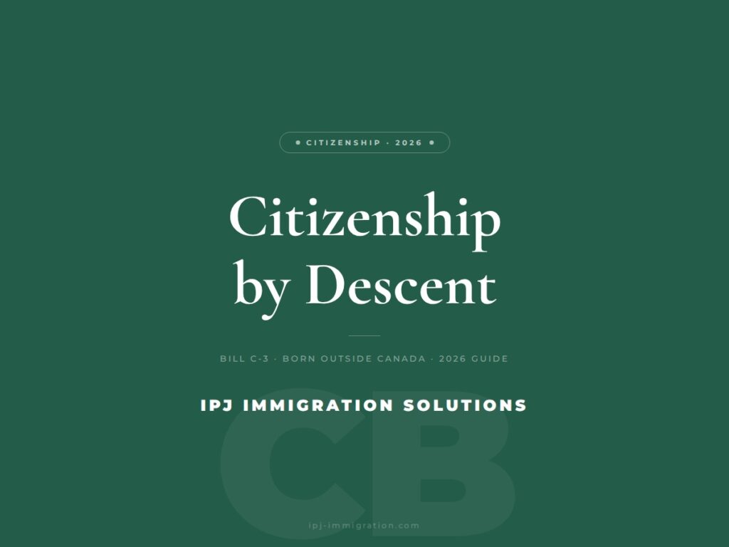 Claim Canadian Citizenship by Descent in 2026 Under Bill C-3